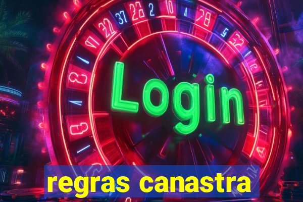 regras canastra