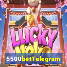 5500betTelegram