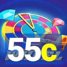 55c