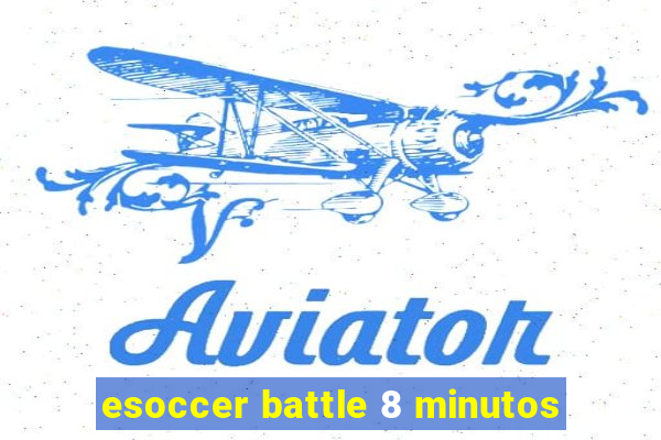 esoccer battle 8 minutos