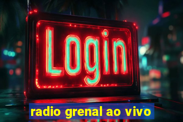 radio grenal ao vivo