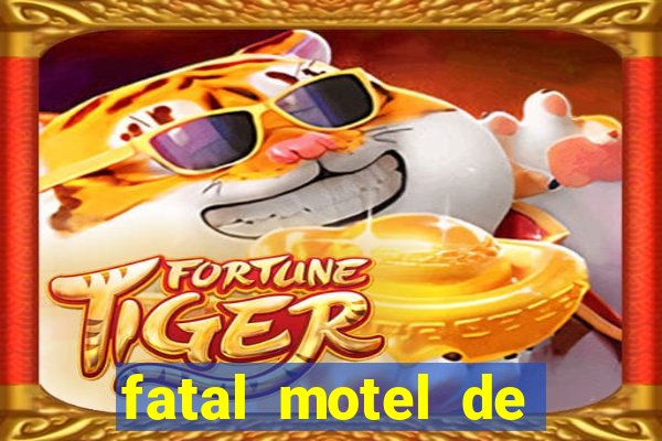 fatal motel de nova mutum