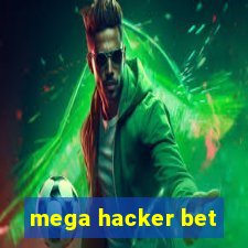 mega hacker bet