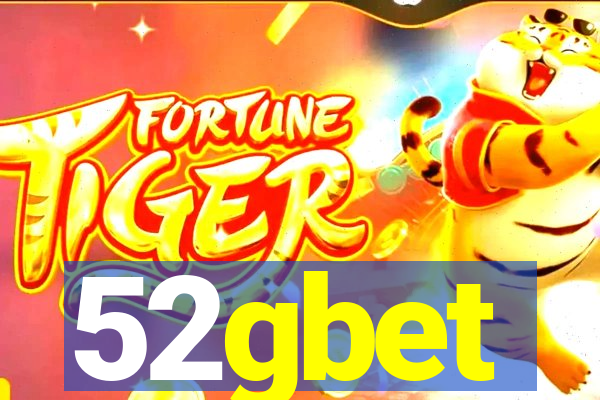 52gbet