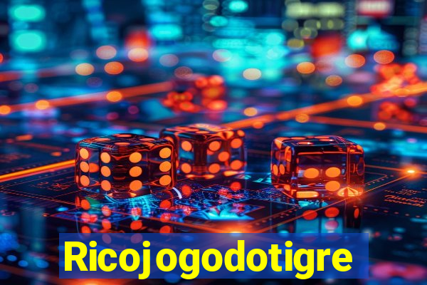 Ricojogodotigre