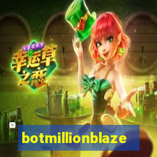 botmillionblaze