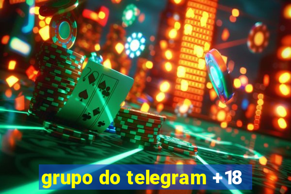 grupo do telegram +18