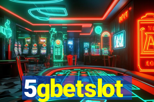 5gbetslot