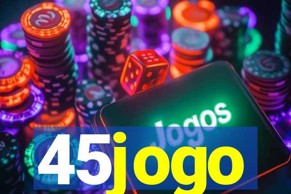 45jogo