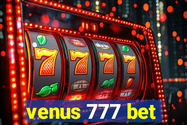 venus 777 bet