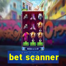 bet scanner