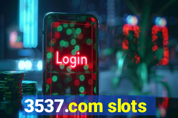 3537.com slots