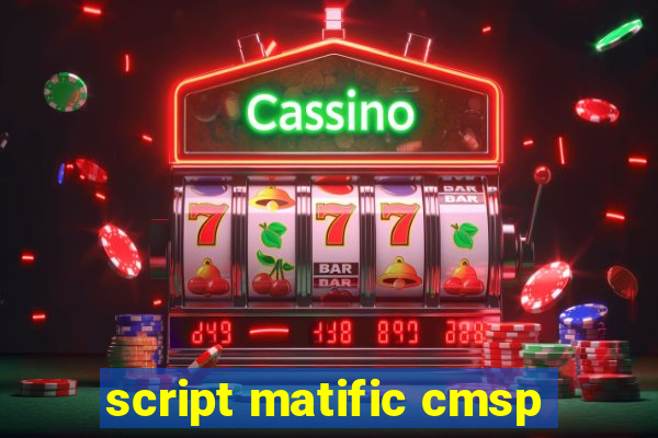 script matific cmsp