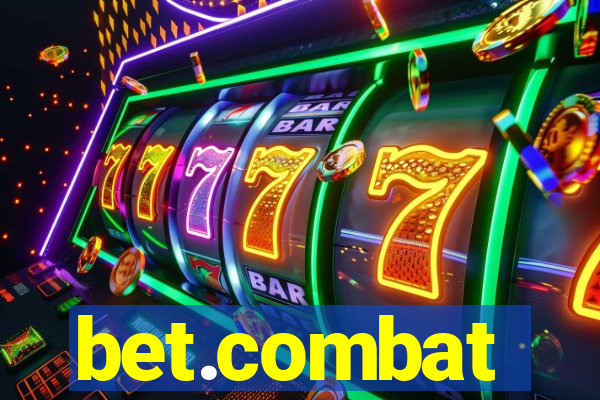 bet.combat