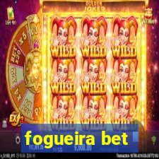 fogueira bet