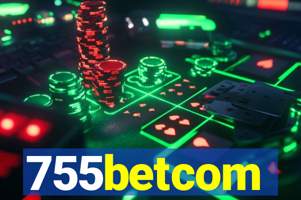 755betcom