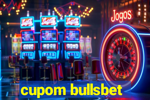 cupom bullsbet