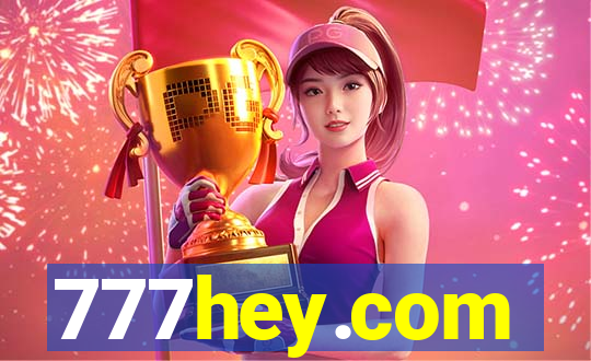 777hey.com