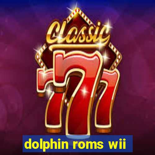 dolphin roms wii