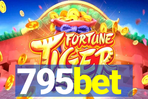 795bet