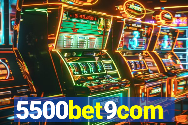 5500bet9com