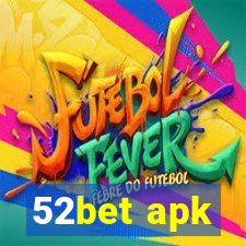 52bet apk