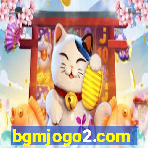 bgmjogo2.com