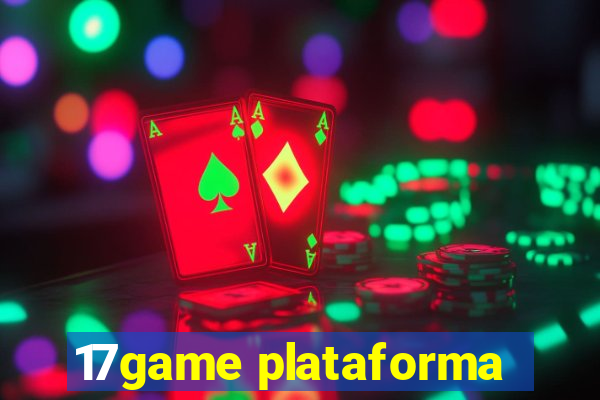 17game plataforma