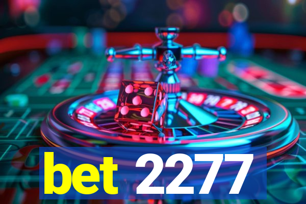 bet 2277