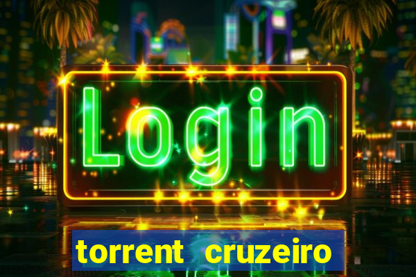 torrent cruzeiro das loucas