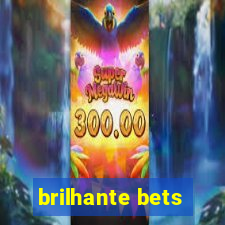 brilhante bets