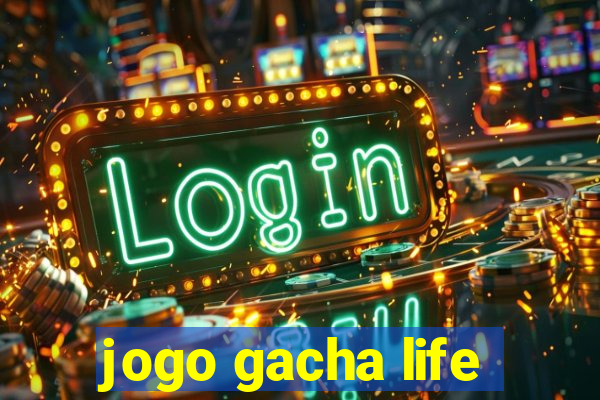 jogo gacha life