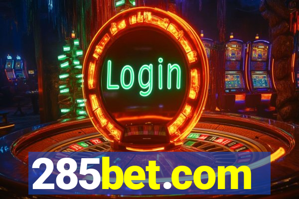 285bet.com