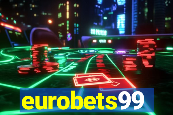 eurobets99