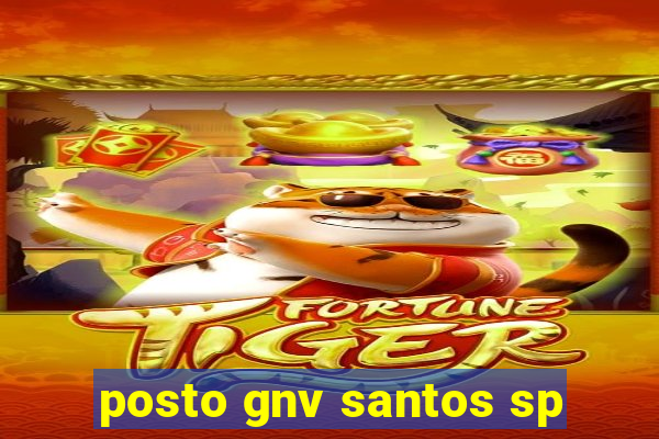 posto gnv santos sp