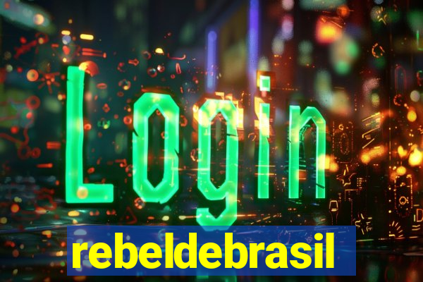 rebeldebrasil