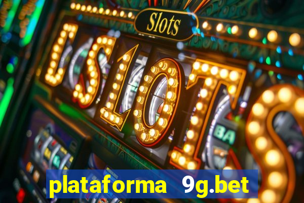 plataforma 9g.bet é confiável