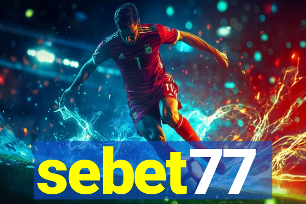 sebet77