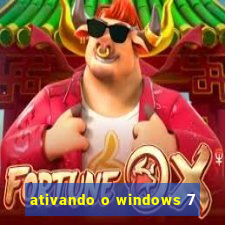 ativando o windows 7