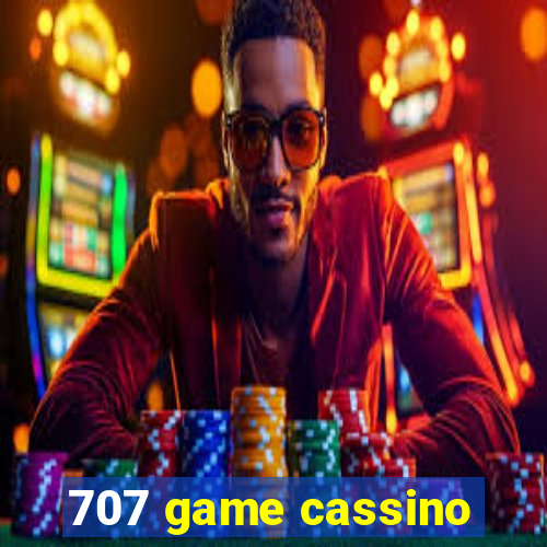 707 game cassino