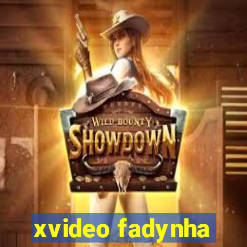 xvideo fadynha