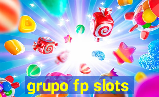 grupo fp slots