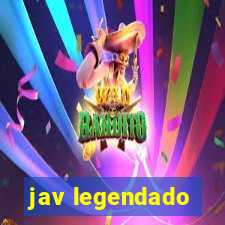 jav legendado