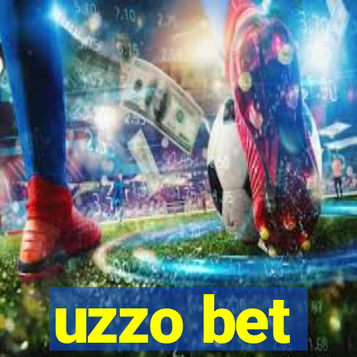 uzzo bet