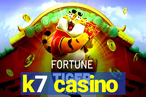 k7 casino