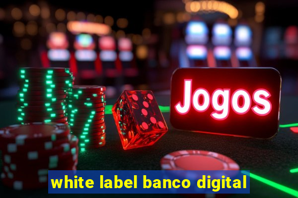 white label banco digital