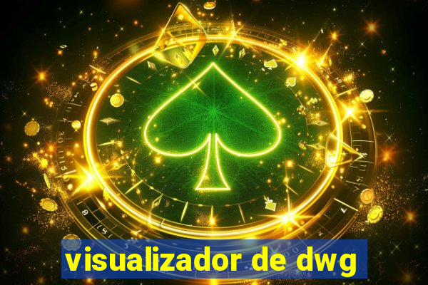 visualizador de dwg