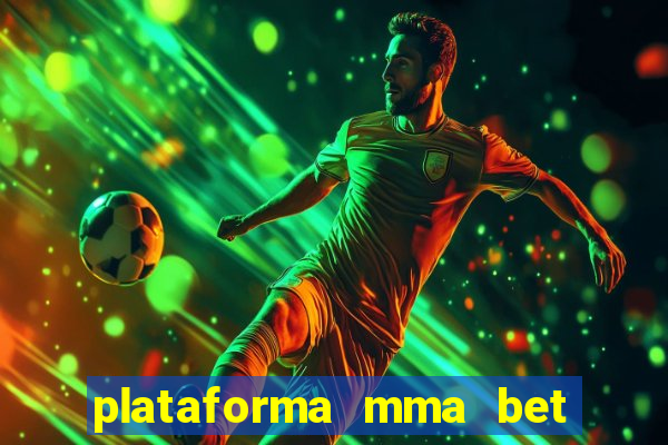 plataforma mma bet é confiável