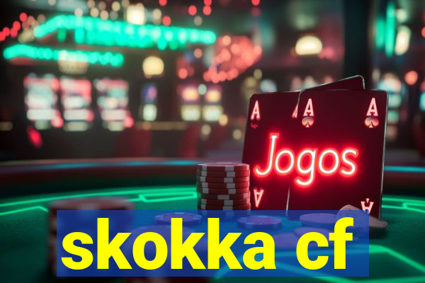 skokka cf