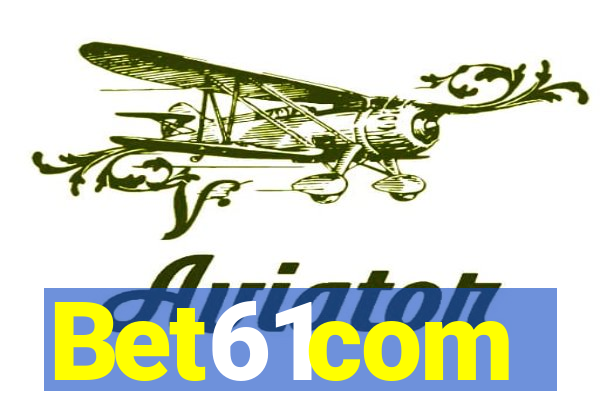 Bet61com